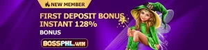 first deposit get instant 128% bonus at boss phl!