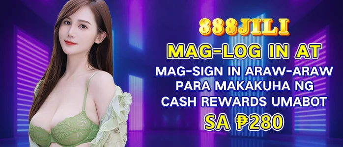 888jili login everyday and get P280 only!