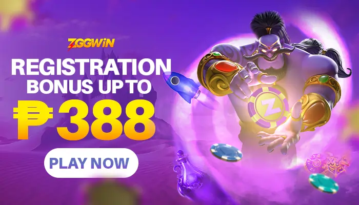 registration bonus up to P388-play now at zggwin ph!