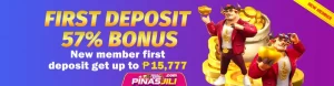 first deposit gets 57% bonus-get up to P15,777 at jilipinas ph casino!