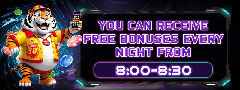 receive free bonuses every night at 8:00-8:30pm!