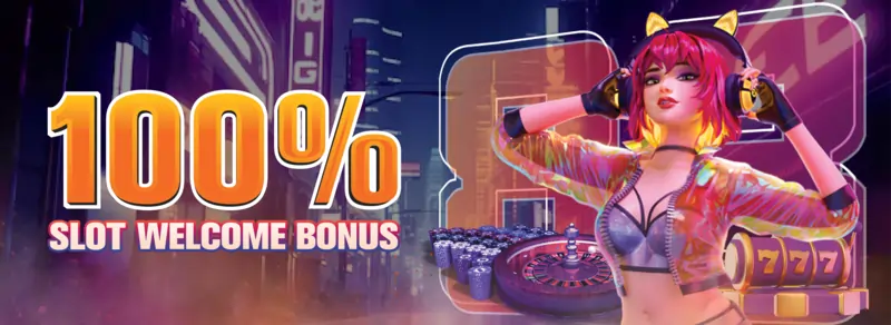 100% slot welcome bonus!