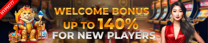 welcome bonus up to 140% for new players!